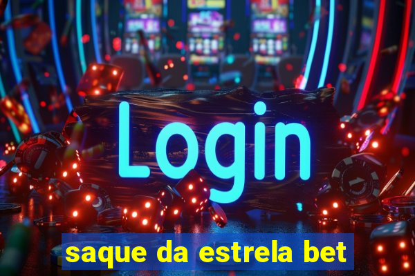 saque da estrela bet