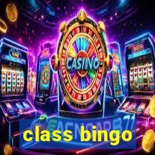 class bingo