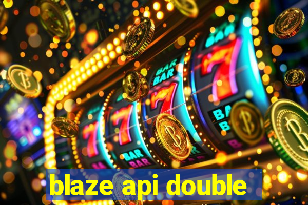 blaze api double