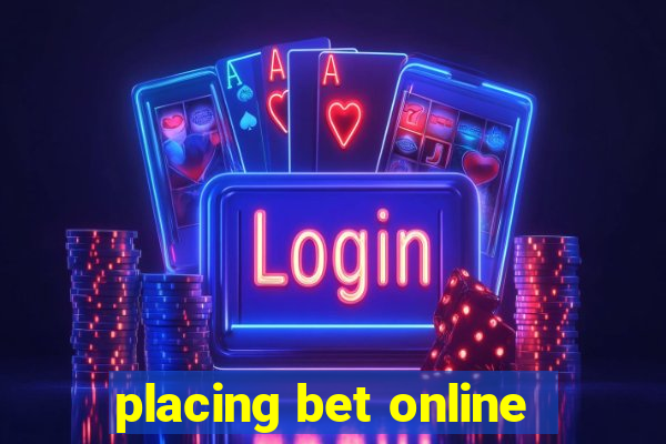 placing bet online