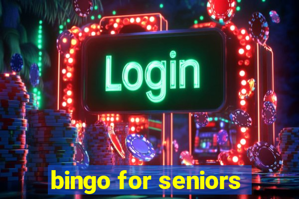 bingo for seniors