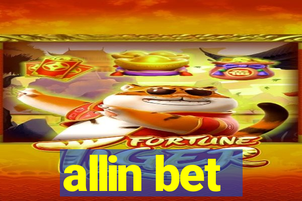 allin bet