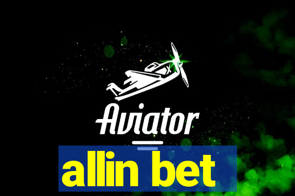 allin bet