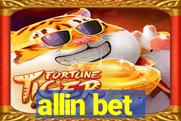 allin bet