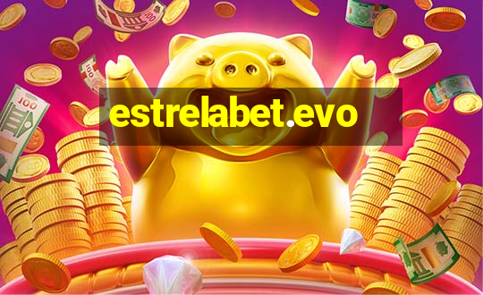 estrelabet.evo