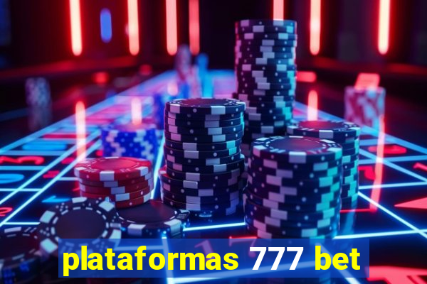 plataformas 777 bet