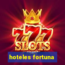 hoteles fortuna