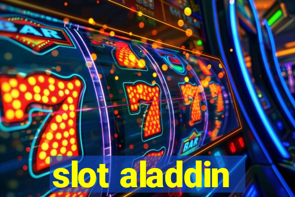 slot aladdin