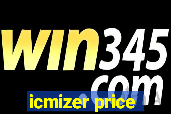 icmizer price