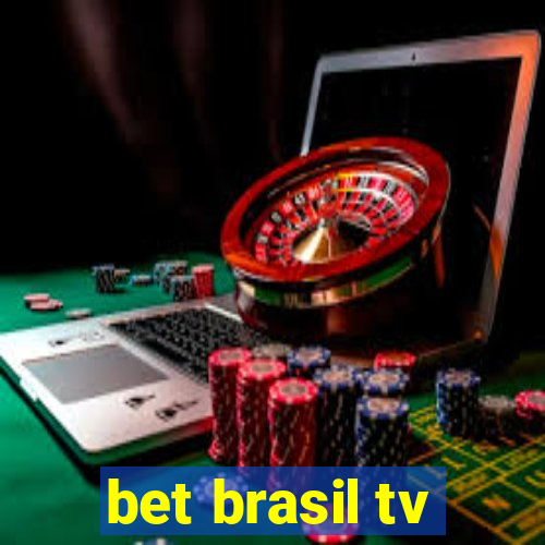 bet brasil tv