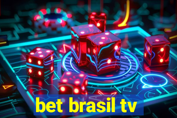 bet brasil tv