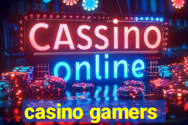 casino gamers