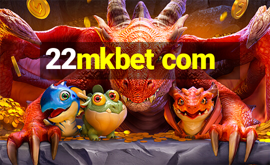 22mkbet com