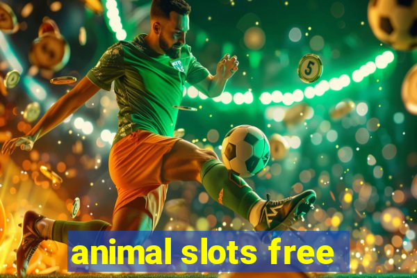 animal slots free