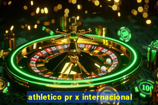 athletico pr x internacional