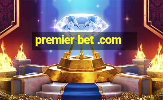 premier bet .com