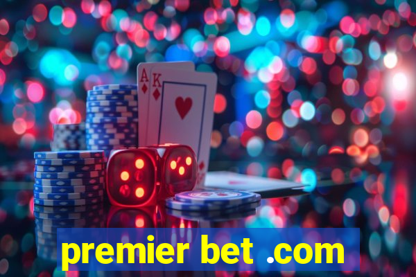 premier bet .com