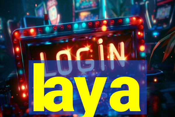 laya