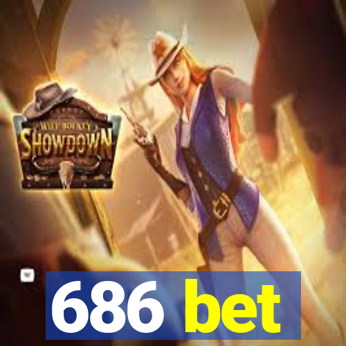 686 bet