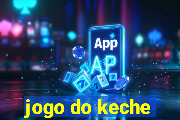 jogo do keche