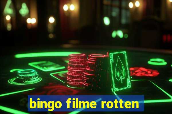 bingo filme rotten