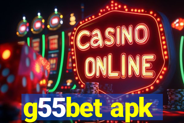 g55bet apk