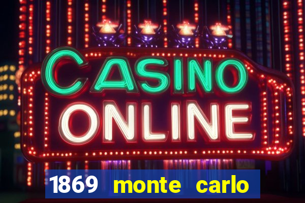 1869 monte carlo casino tax