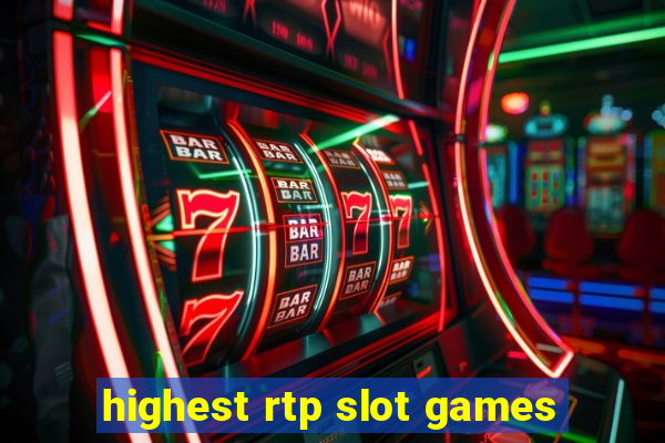 highest rtp slot games