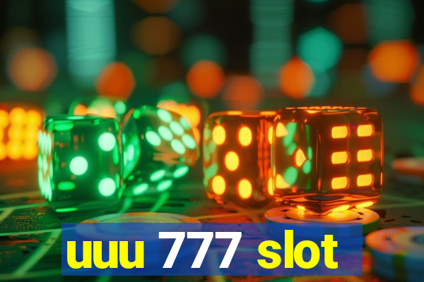 uuu 777 slot