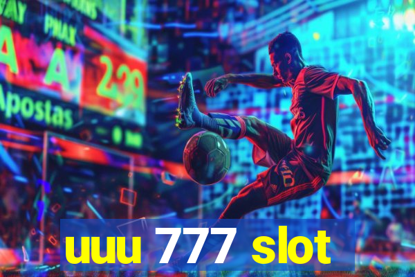 uuu 777 slot