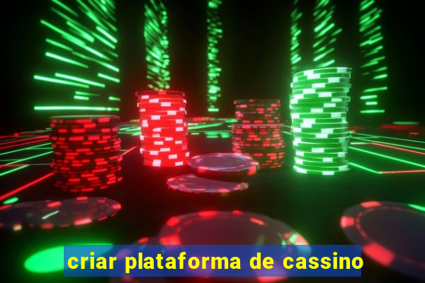 criar plataforma de cassino