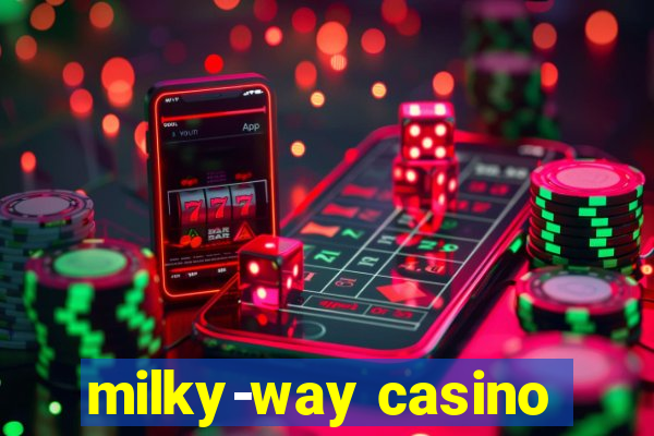 milky-way casino