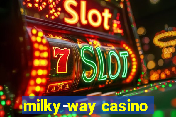 milky-way casino