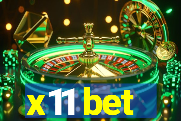 x11 bet