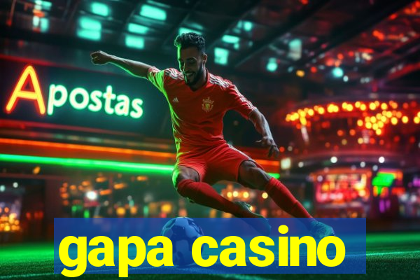 gapa casino