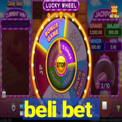 beli bet