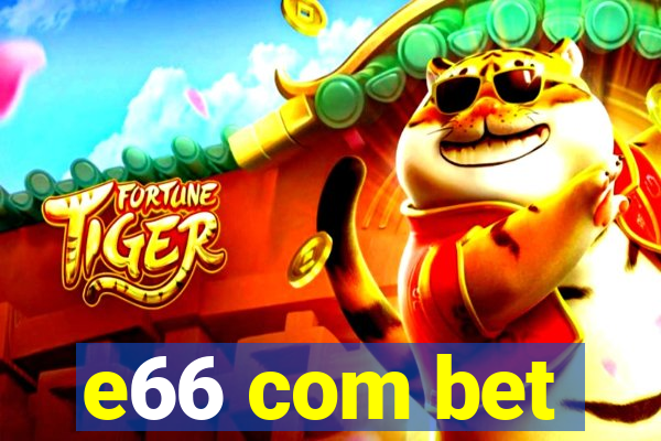 e66 com bet