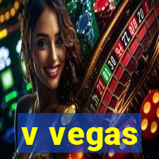 v vegas