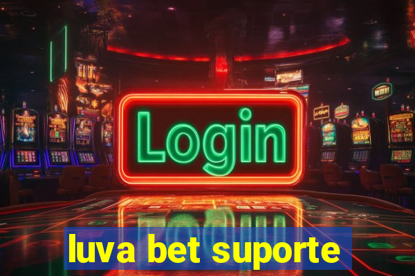 luva bet suporte