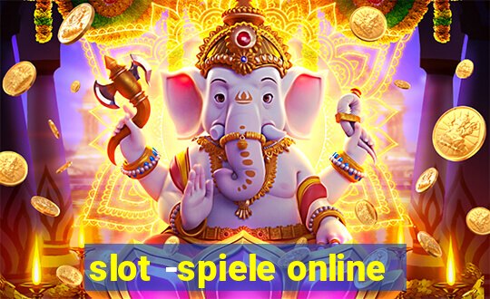 slot -spiele online