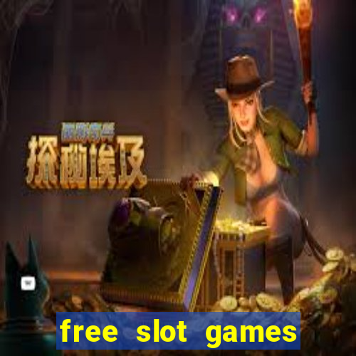 free slot games play free