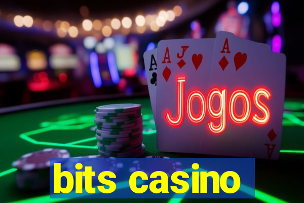 bits casino