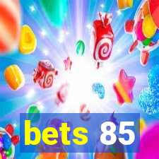 bets 85