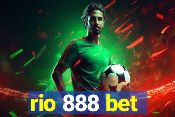 rio 888 bet