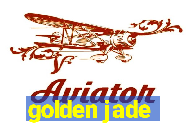 golden jade