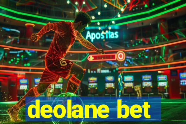 deolane bet