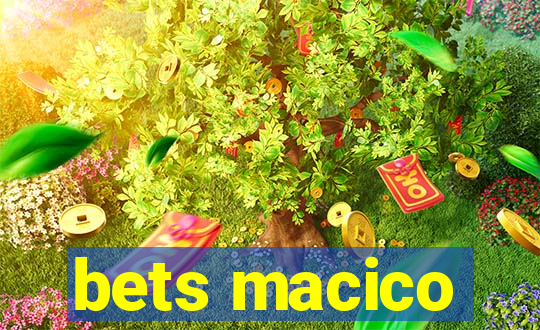 bets macico