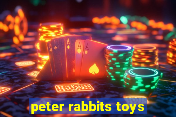 peter rabbits toys