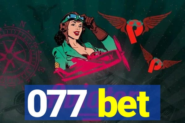 077 bet