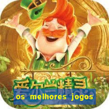 os melhores jogos de cassino